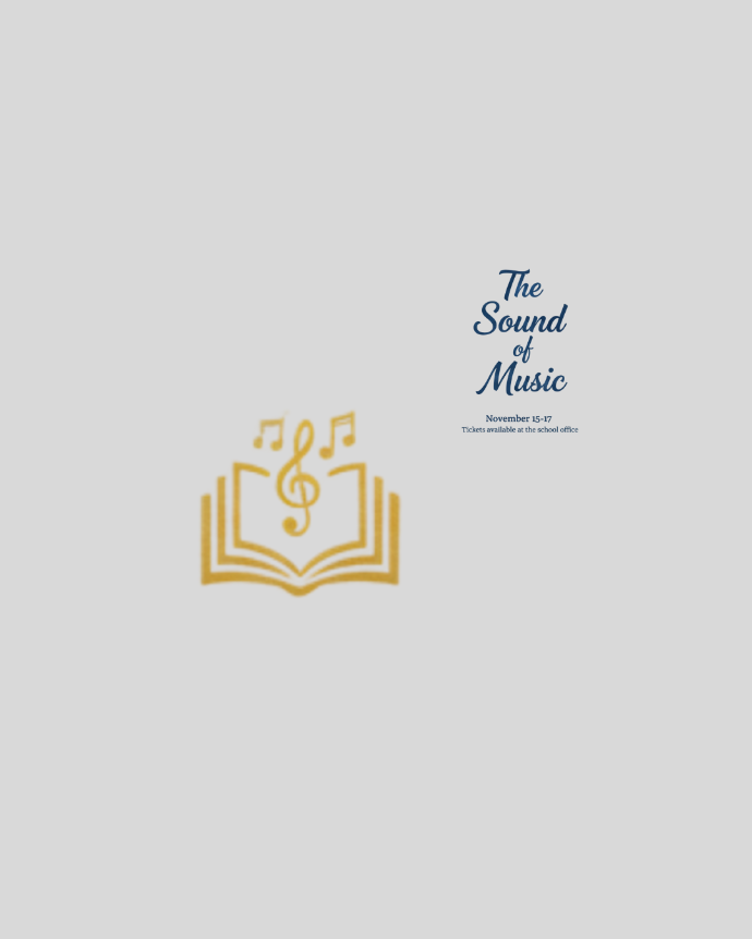 Music notes coming out of a book with the text "The Sound of Music, November 15-17"